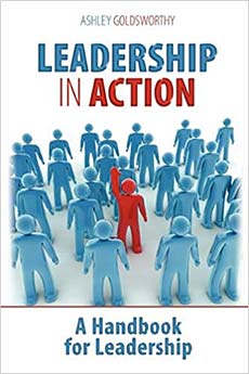 Book by Ashley Goldsworthy: Leadership in Action